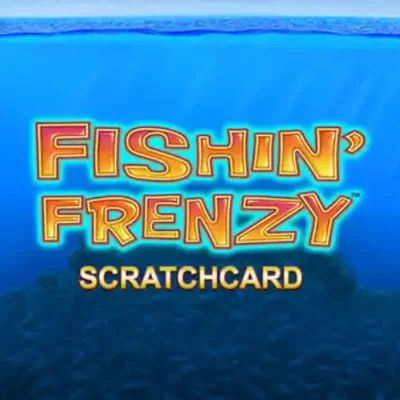 Fishin’ Frenzy Scratchcard