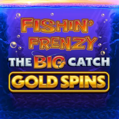 Fishin’ Frenzy The Big Catch Gold Spins
